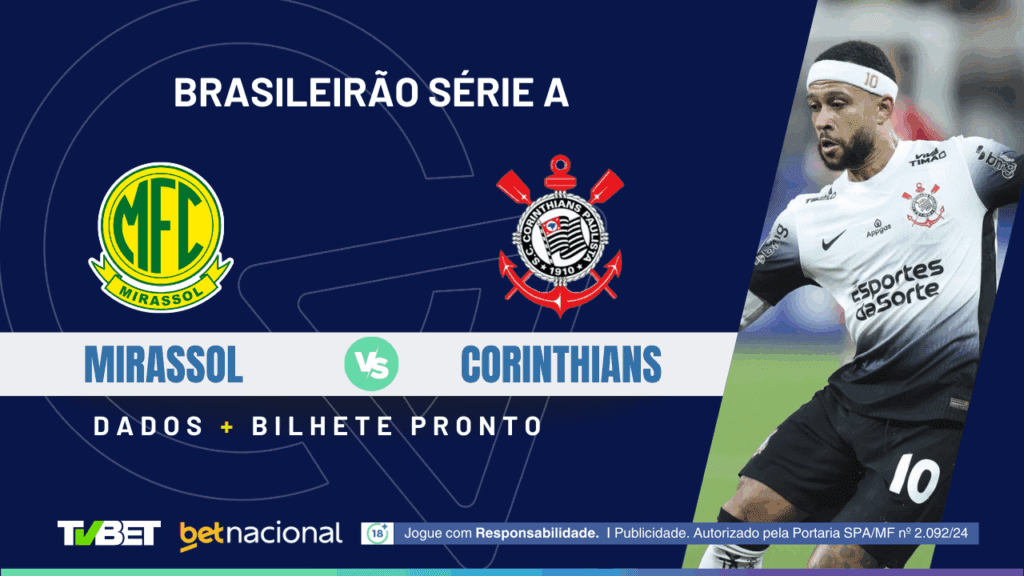 Mirassol x Corinthians - Serie A 2025