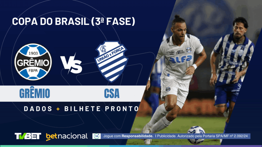 Grêmio x CSA - Copa do Brasil 2025