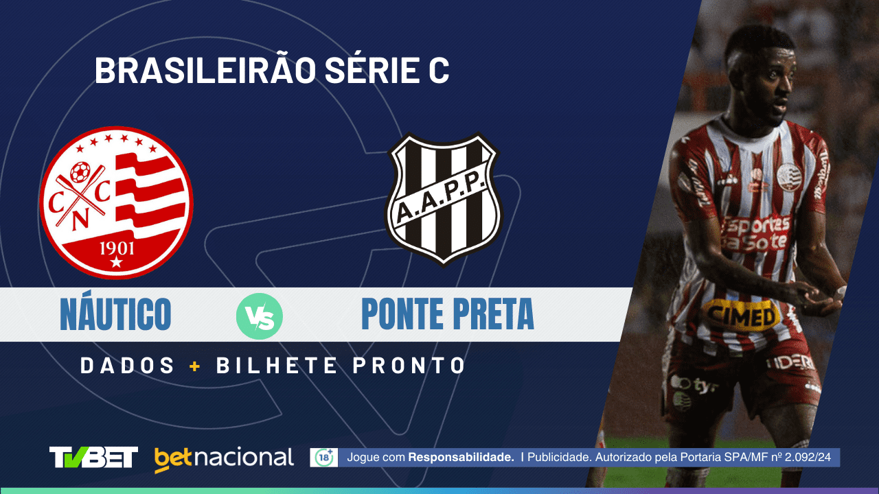 Náutico x Ponte Preta: tempo real, onde assistir, horário, escalações e ...