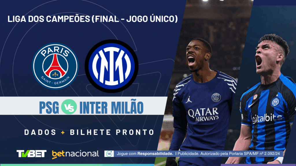 PSG x Inter de Milão (Champions).