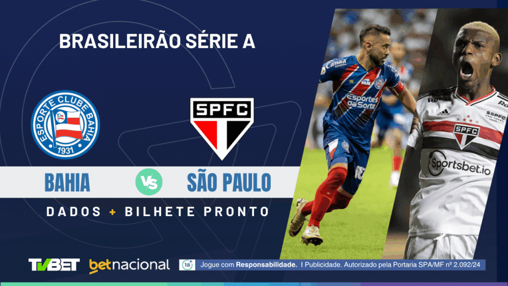 Bahia x São Paulo - Série A 2025