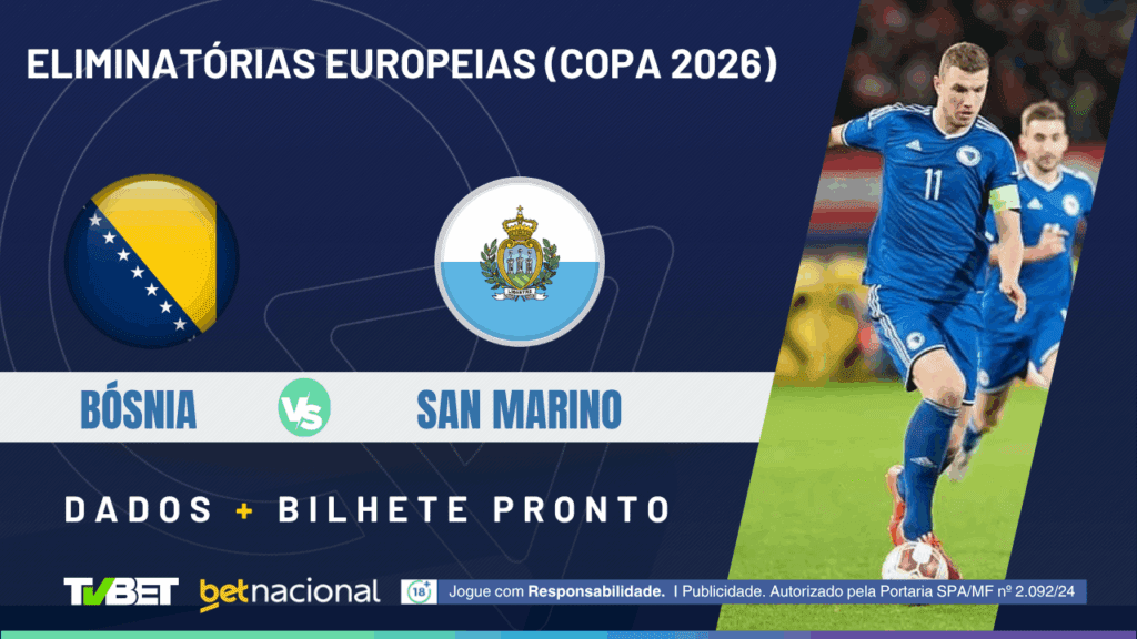 Bósnia x San Marino (Elim. Europa).