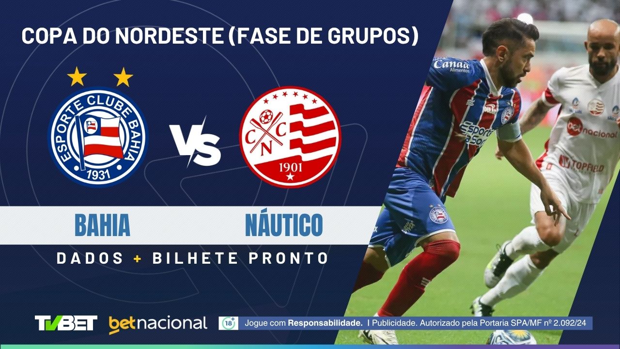 Bahia x Náutico: onde assistir, tempo real, horário, escalações e ...