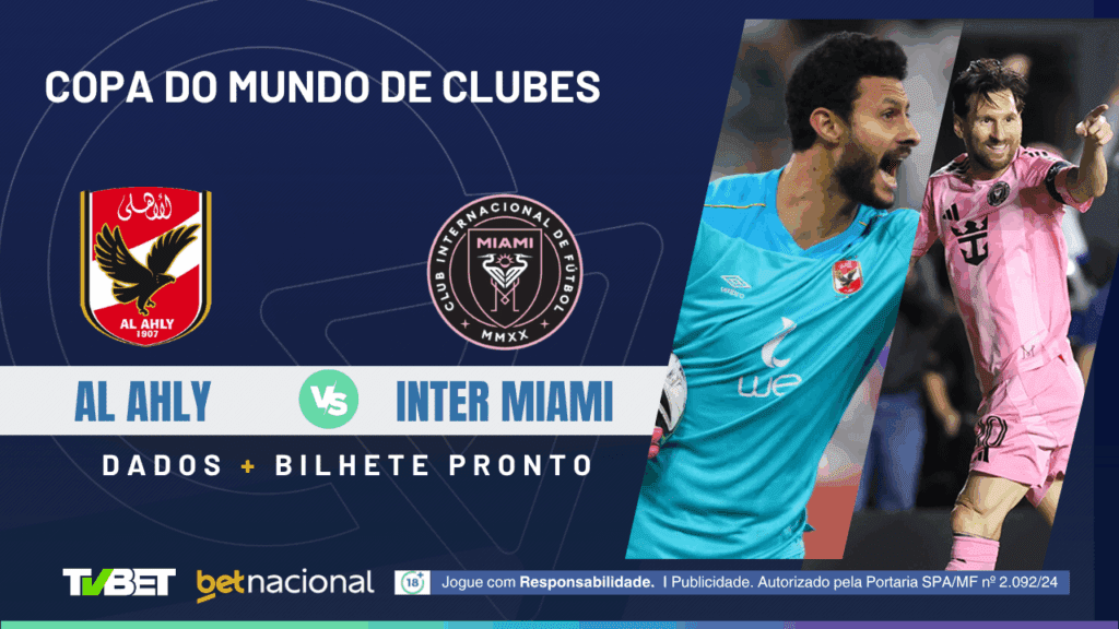 Al Ahly x Inter Miami - Copa do Mundo de Clubes 2025