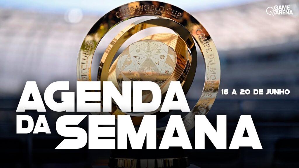 Agenda da Semana tem como destaque a Copa do Mundo de Clubes