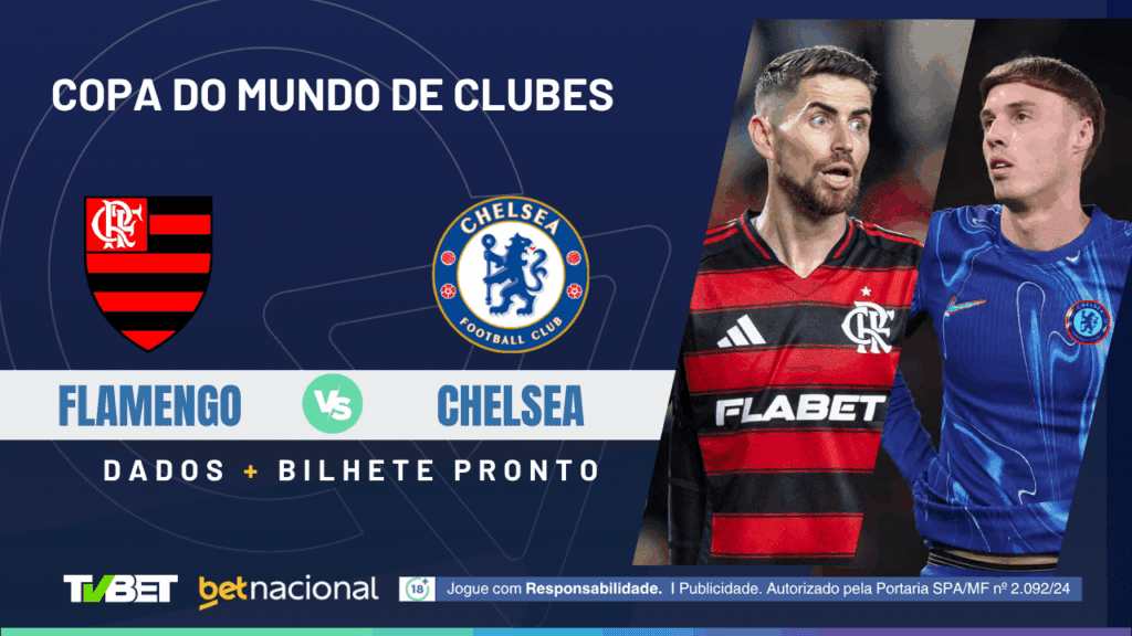 Flamengo x Chelsea - Copa do Mundo de Clubes 2025