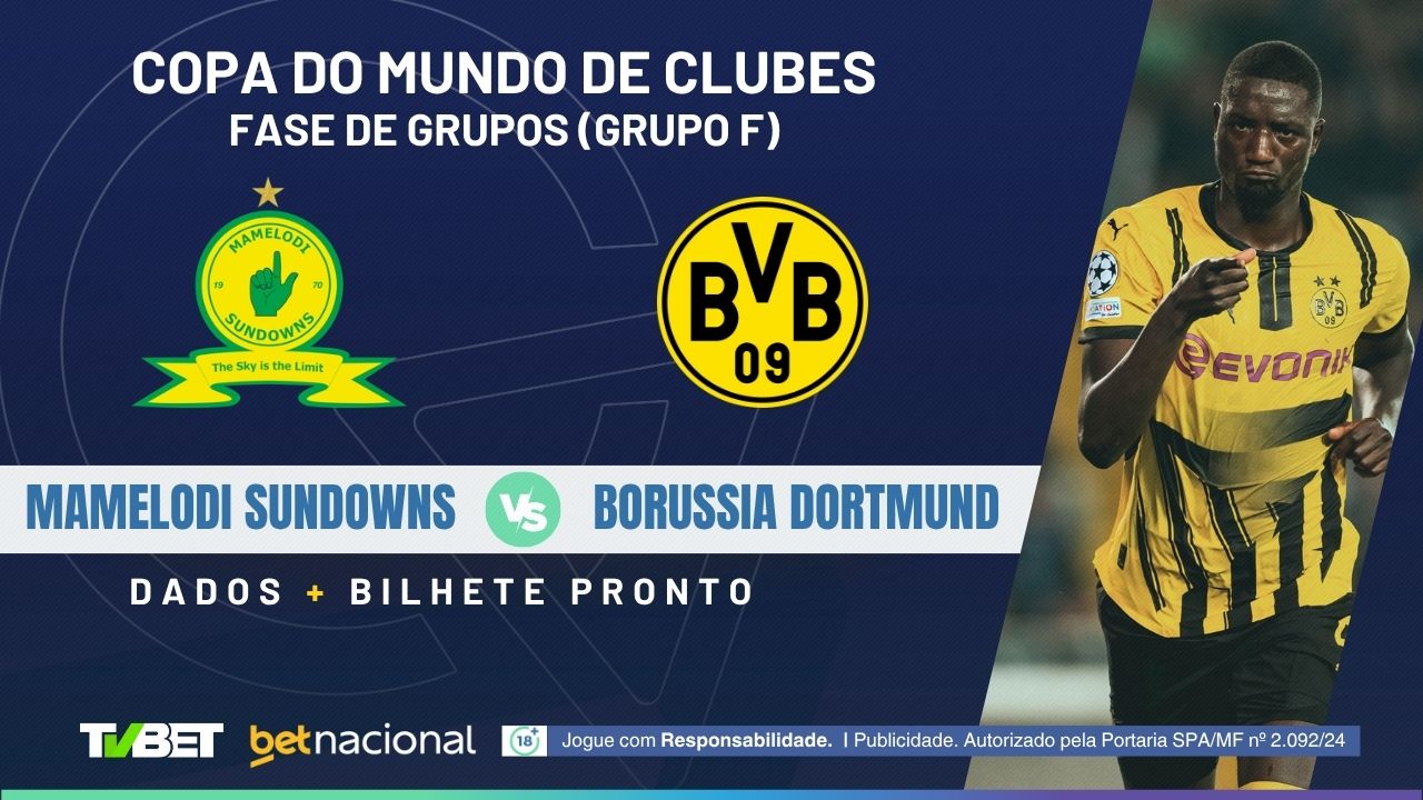Mamelodi Sundowns x Borussia Dortmund: onde assistir, tempo real ...