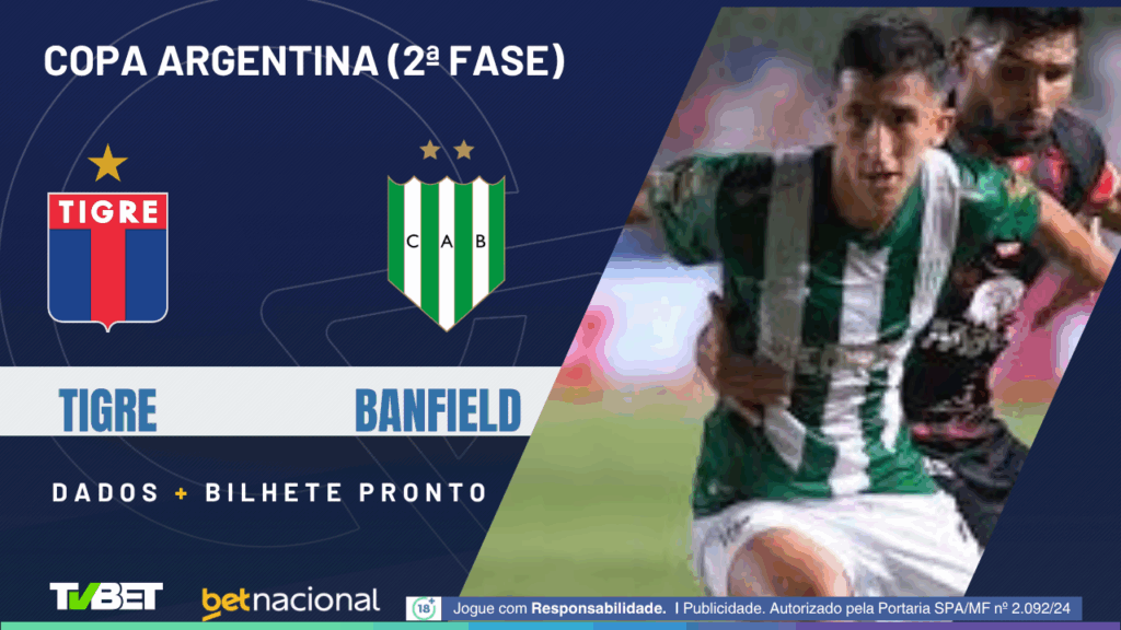 Tigre x Banfield (Copa Argentina).