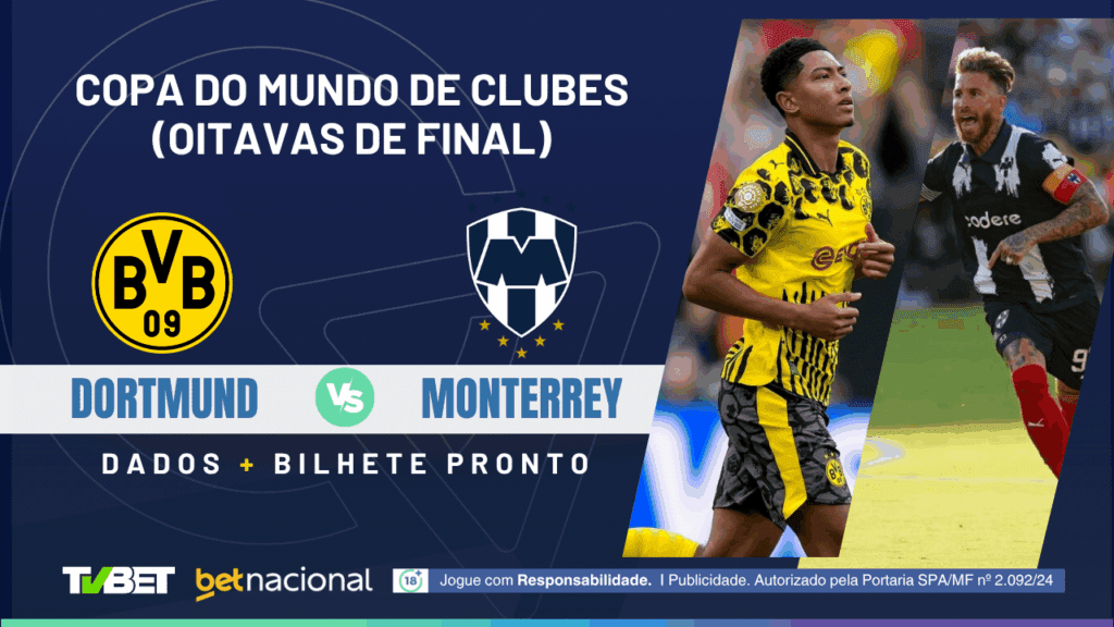 Dortmund x Monterrey - Copa de Clubes 2025