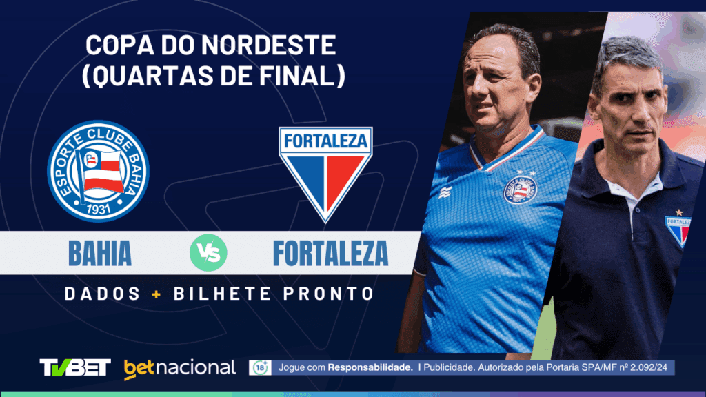 Bahia x Fortaleza - Copa do NE 2025