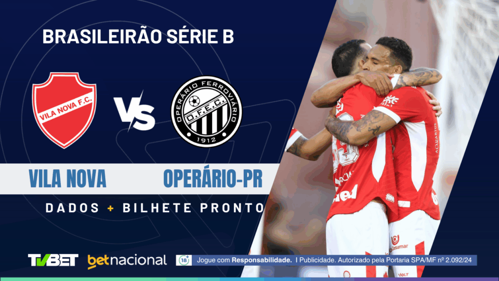 Vila Nova x Operário - Série B 2025