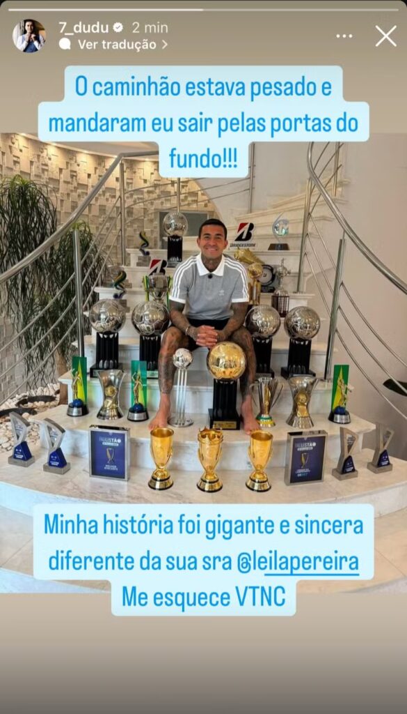 Post de Dudu contra Leila Pereira.