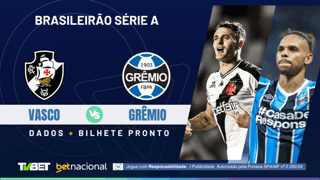Vasco x Grêmio - Série A 2025