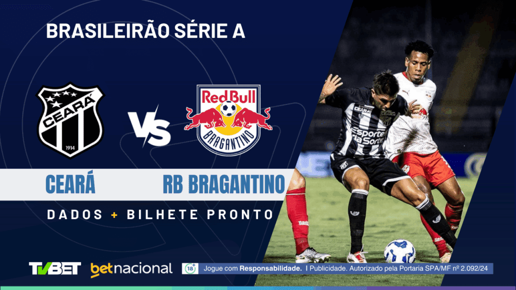Ceará x RB Bragantino - Série A 2025