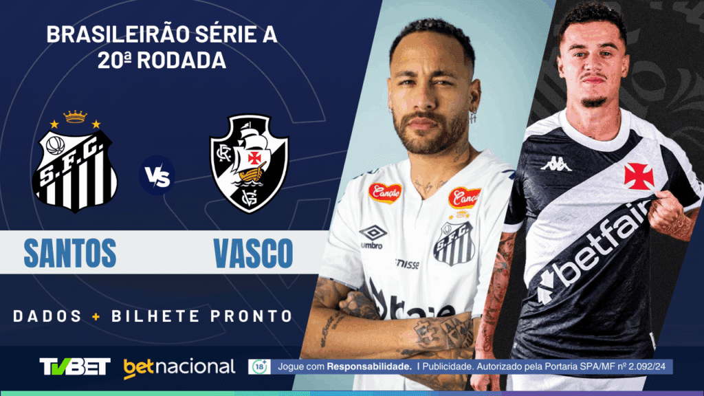 Santos x Vasco (Série A).