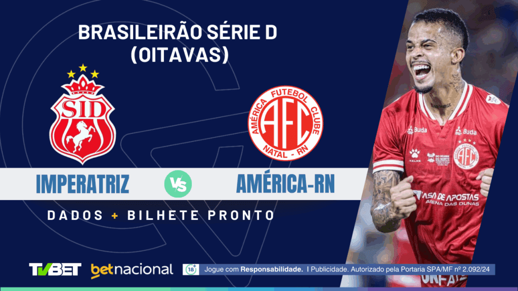 Imperatriz x América-RN - Série D 2025