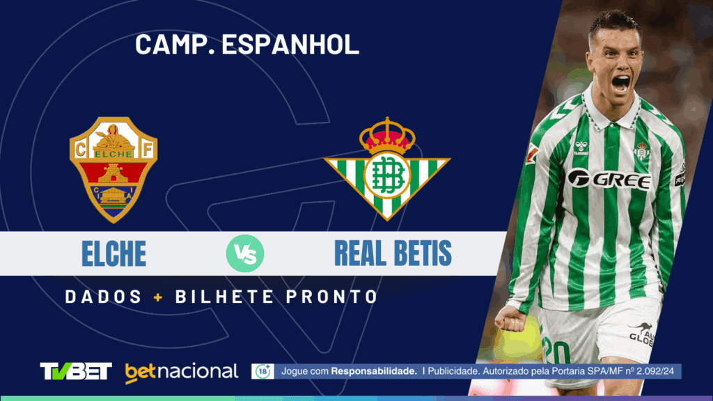 Elche x Betis - La Liga 2025/26