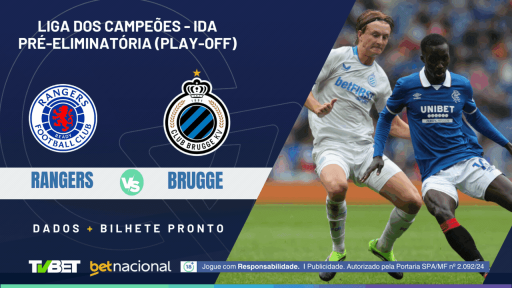Rangers x Brugge (Champions).