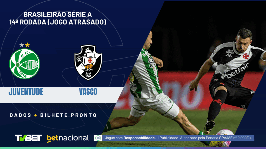 Juventude x Vasco (Série A).