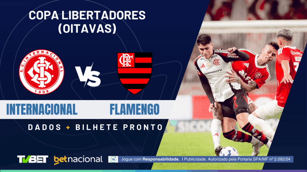 Internacional x Flamengo - Liberta 2025
