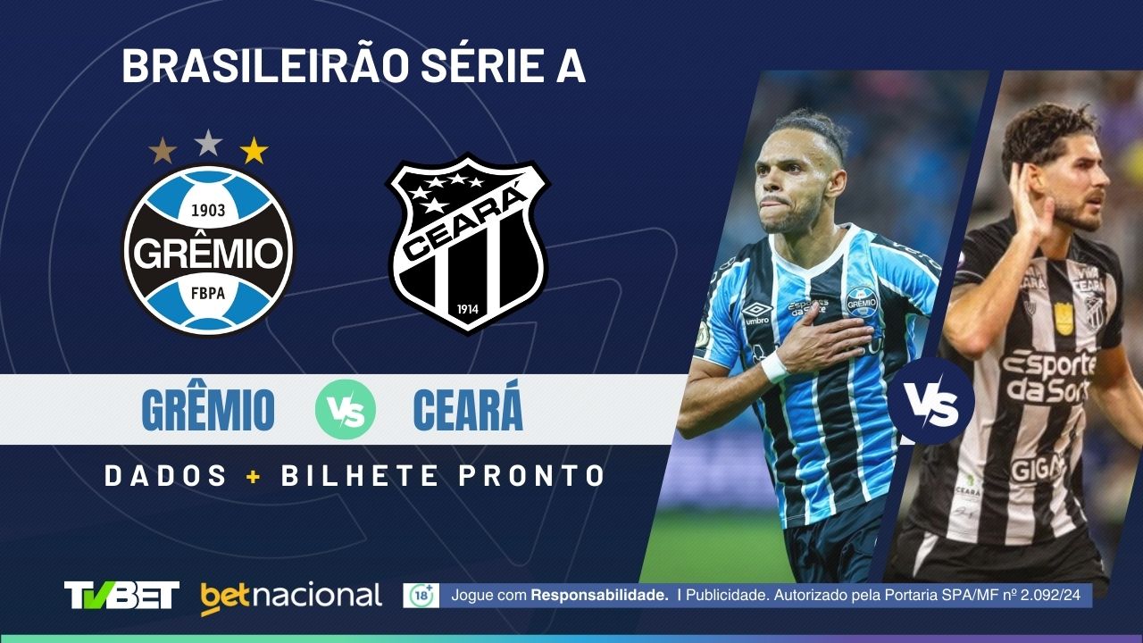 Grêmio x Ceará: onde assistir, tempo real, horário, escalações e ...