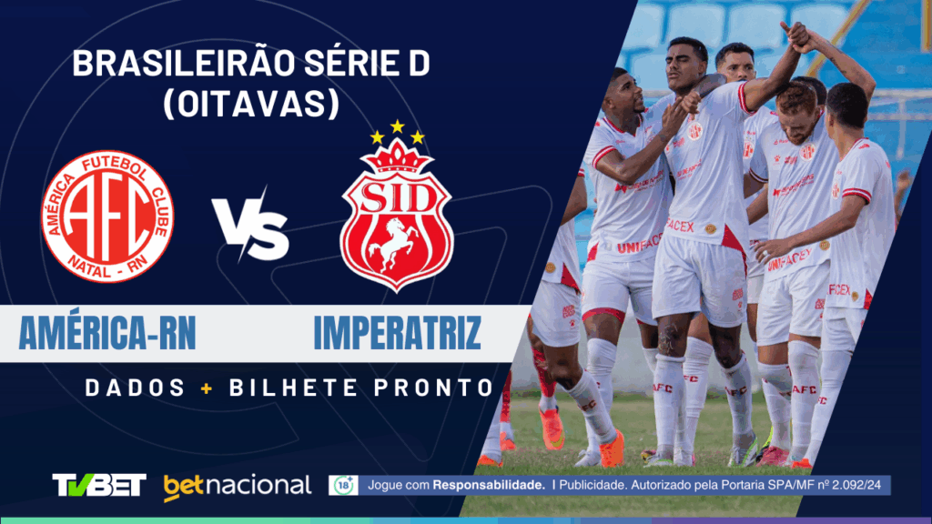 América-RN x Imperatriz - Série D 2025