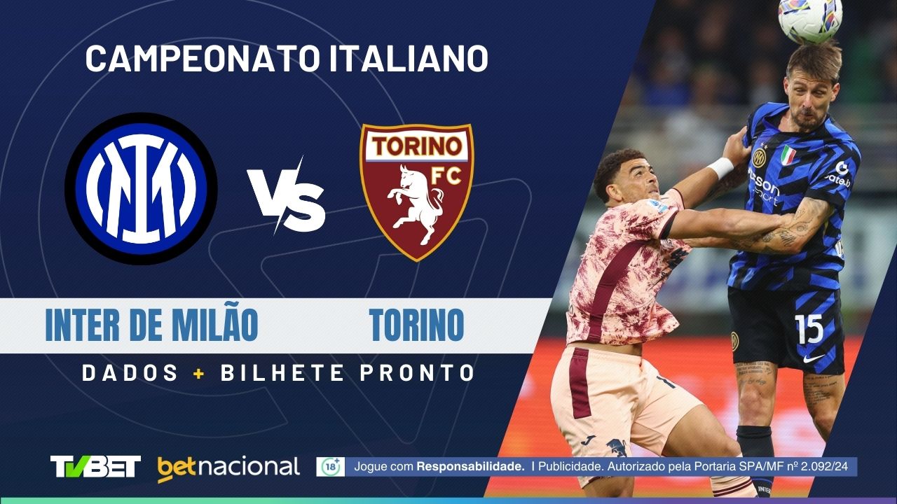 Inter x Torino: onde assistir, tempo real, horário, escalações e ...