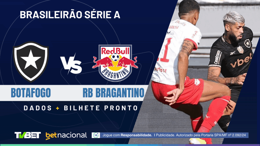 Botafogo x RB Bragantino - Série A 2025